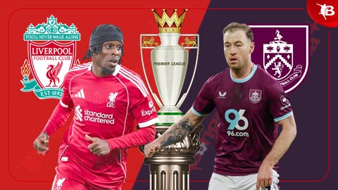 Nhận định bóng đá Liverpool vs Burnley, 22h00 ngày 17/1: Thiên đường thứ 12